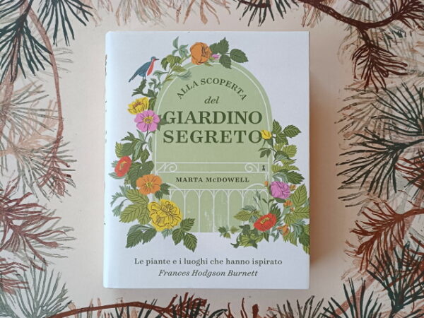 Alla scoperta del giardino segreto